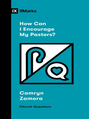 cover image of How Can I Encourage My Pastors?